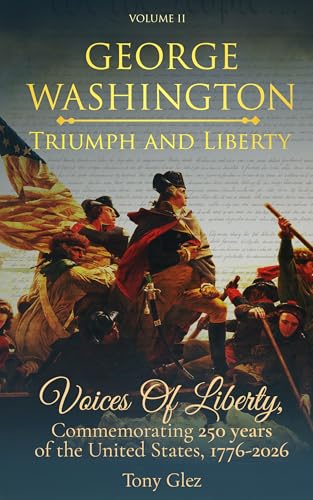 George Washington: Triumph and Liberty cover by Tony Glez